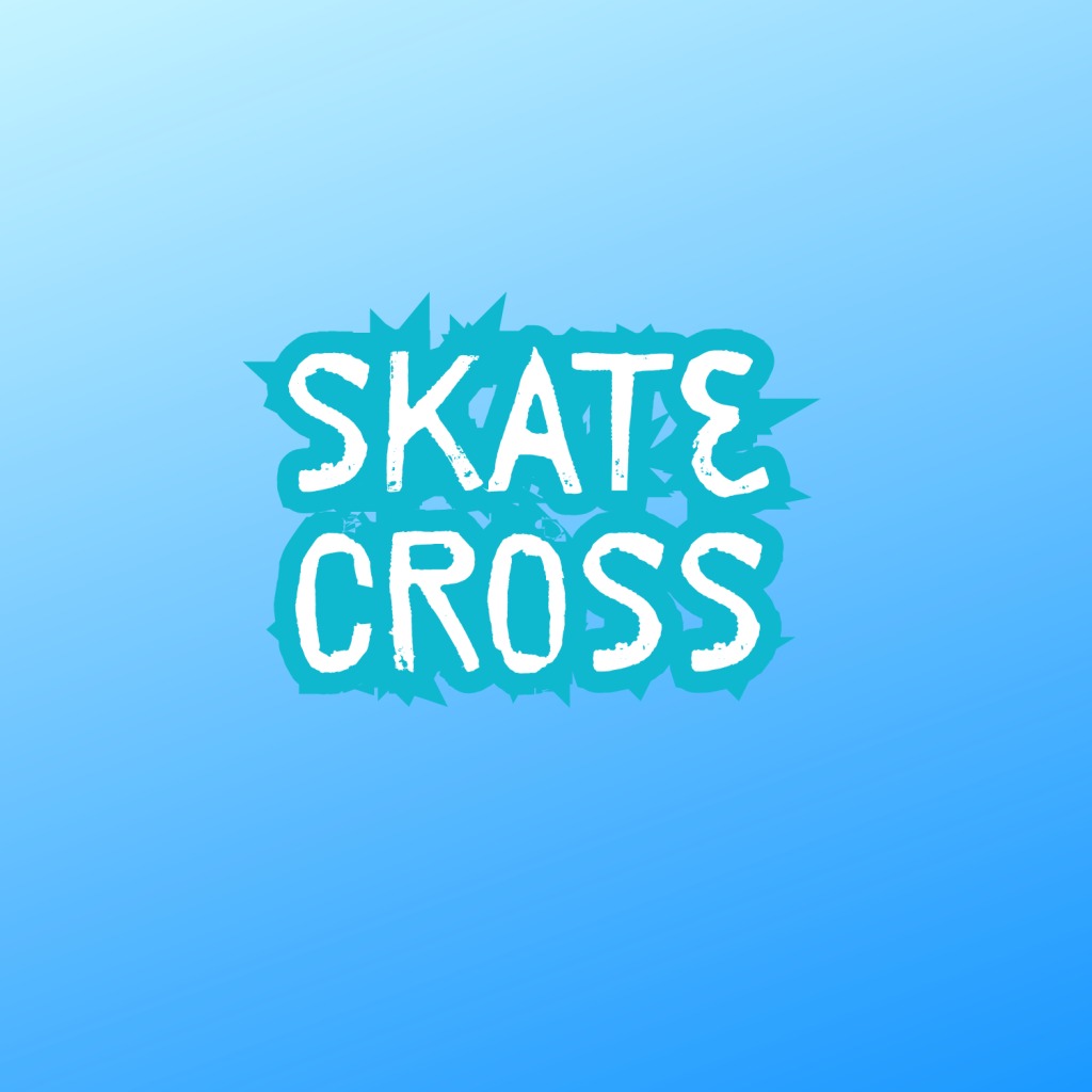 SKATE CROSS